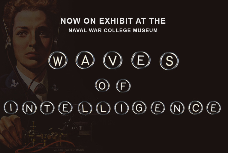 Museum banner for new exhibit W.A.V.E.S. of Combat Intelligence