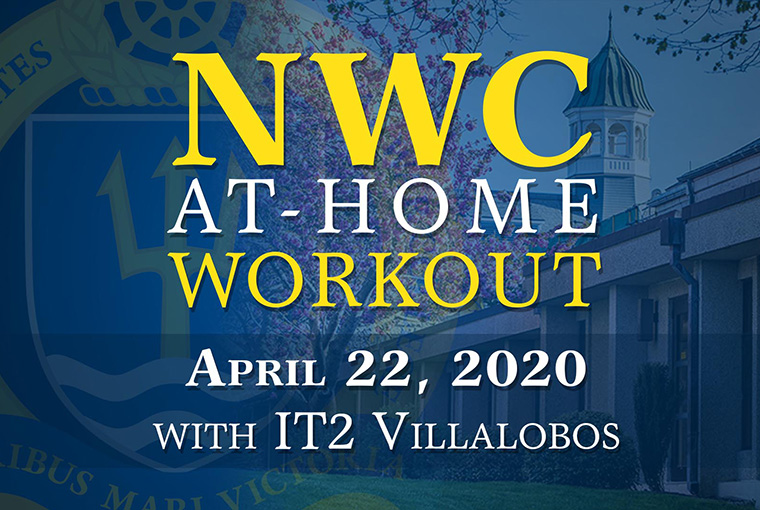 U.S. Naval War College workout banner for April 22, 2020