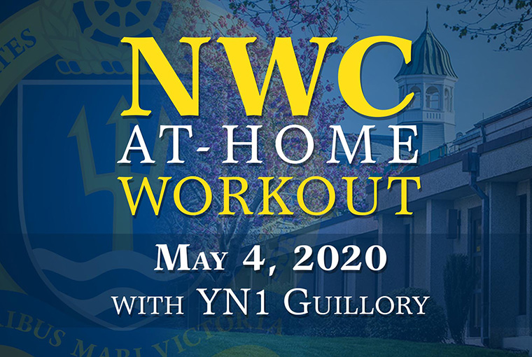 U.S. Naval War College workout banner for May 4, 2020