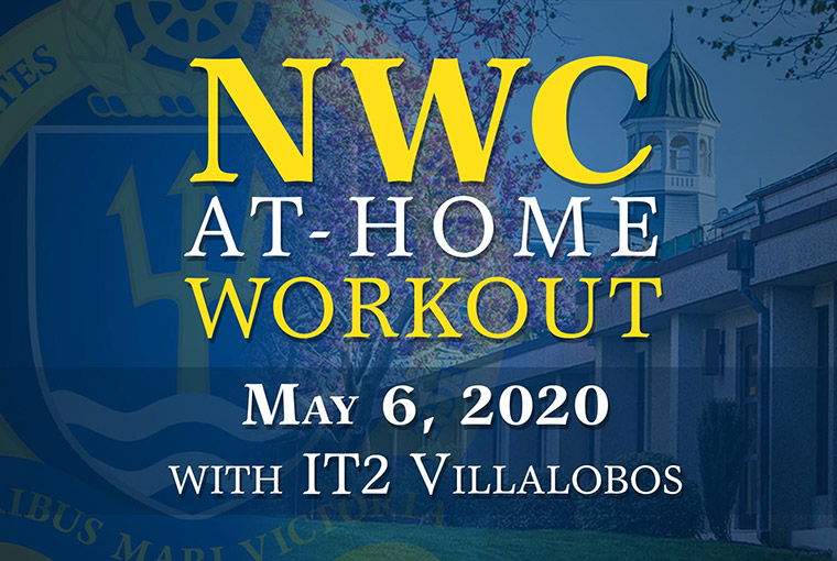 U.S. Naval War College workout banner for May 6, 2020