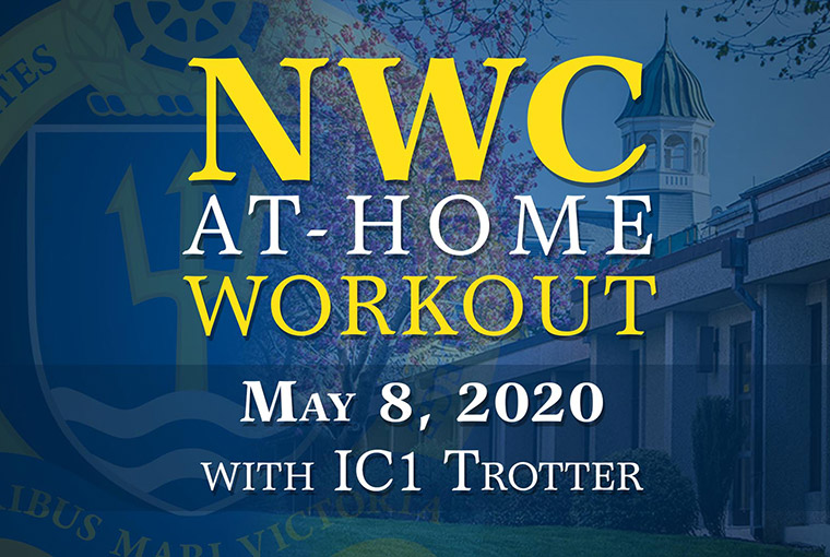U.S. Naval War College workout banner for May 8, 2020