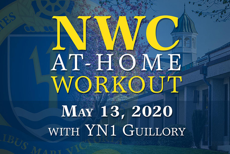 U.S. Naval War College workout banner for May 13, 2020